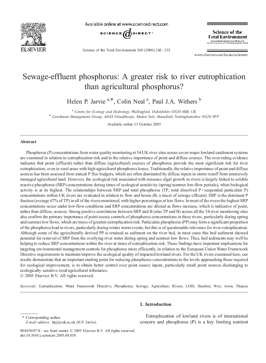 Sewage-effluent phosphorus: A greater risk to river eutrophication than agricultural phosphorus?