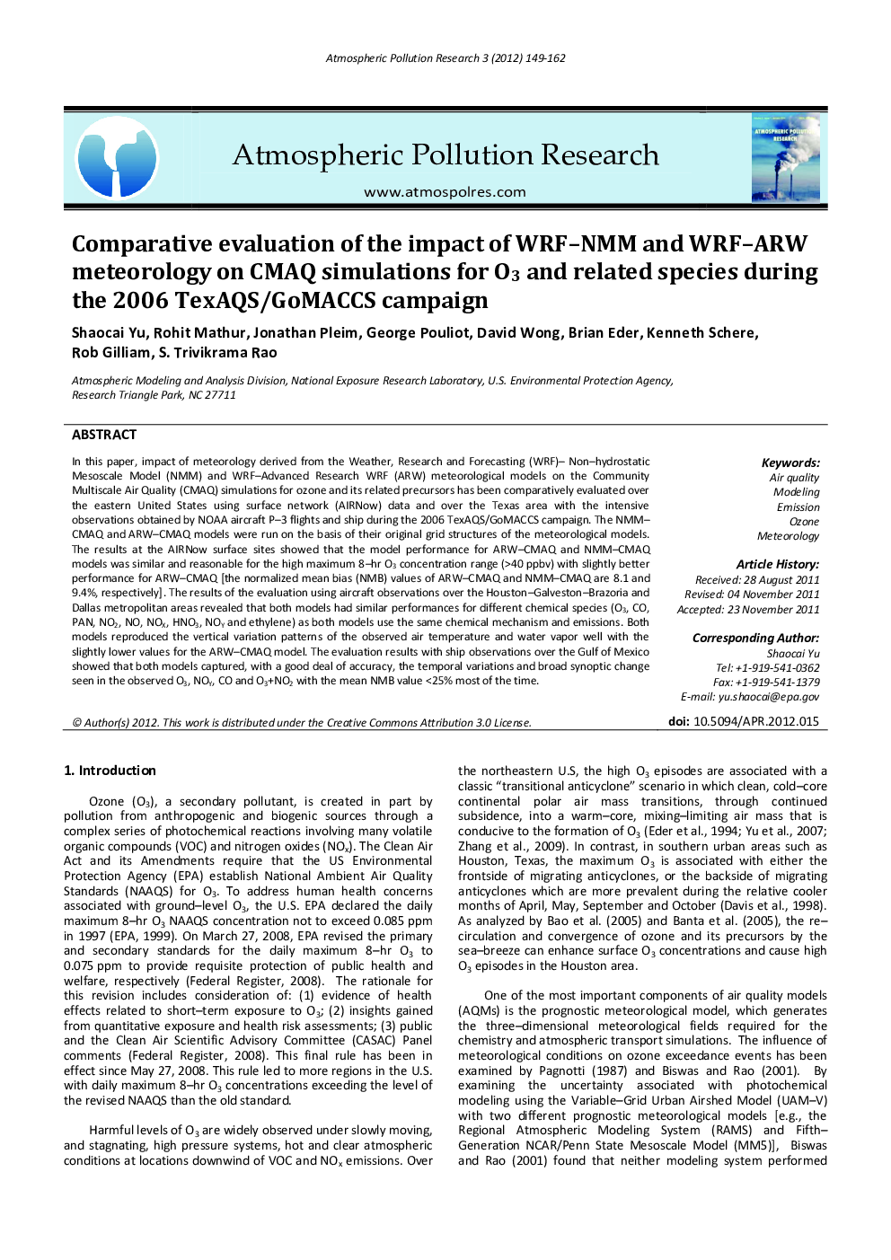 Comparative evaluation of the impact of WRF–NMM and WRF–ARW meteorology on CMAQ simulations for O3 and related species during the 2006 TexAQS/GoMACCS campaign