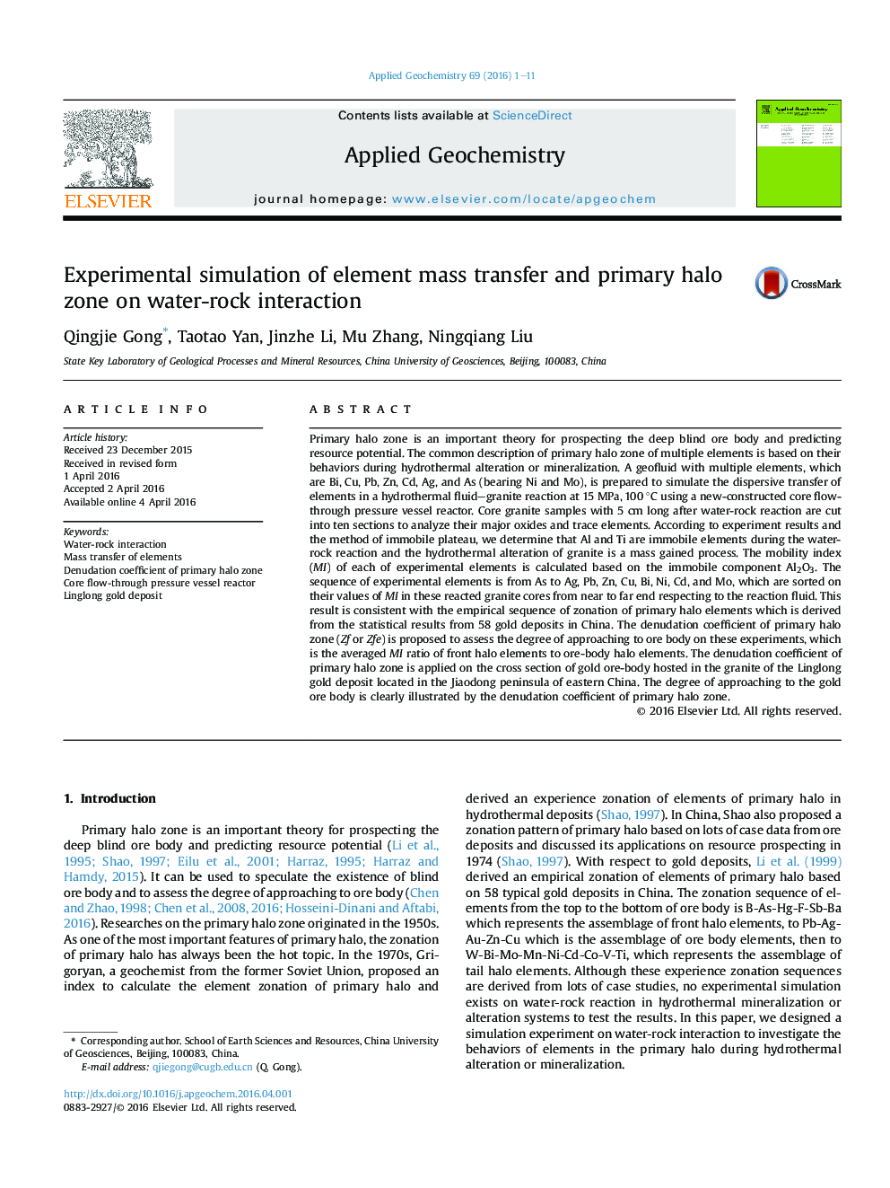 Experimental simulation of element mass transfer and primary halo zone on water-rock interaction