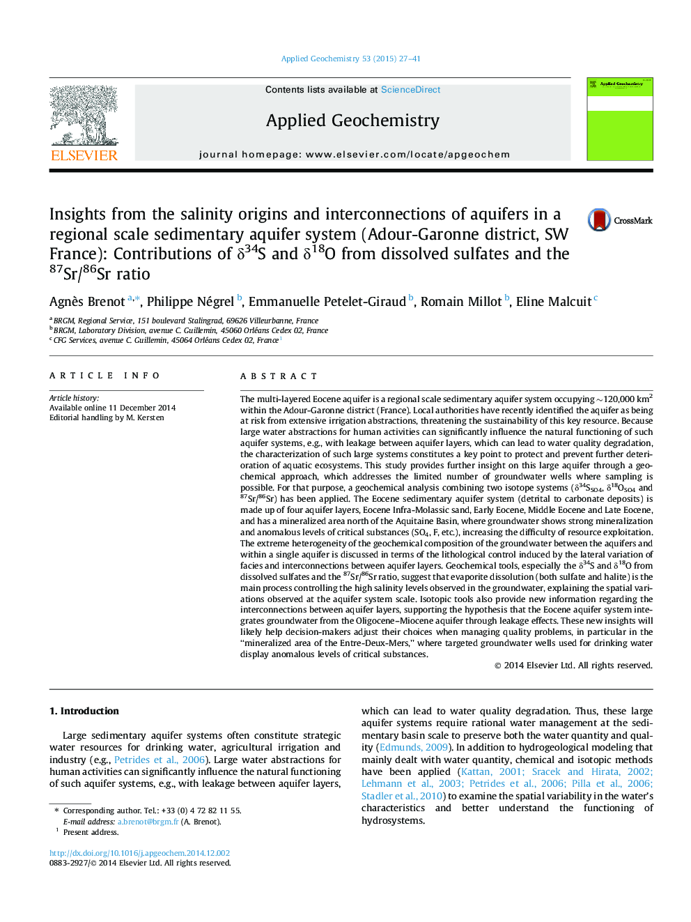 Insights from the salinity origins and interconnections of aquifers in a regional scale sedimentary aquifer system (Adour-Garonne district, SW France): Contributions of Î´34S and Î´18O from dissolved sulfates and the 87Sr/86Sr ratio
