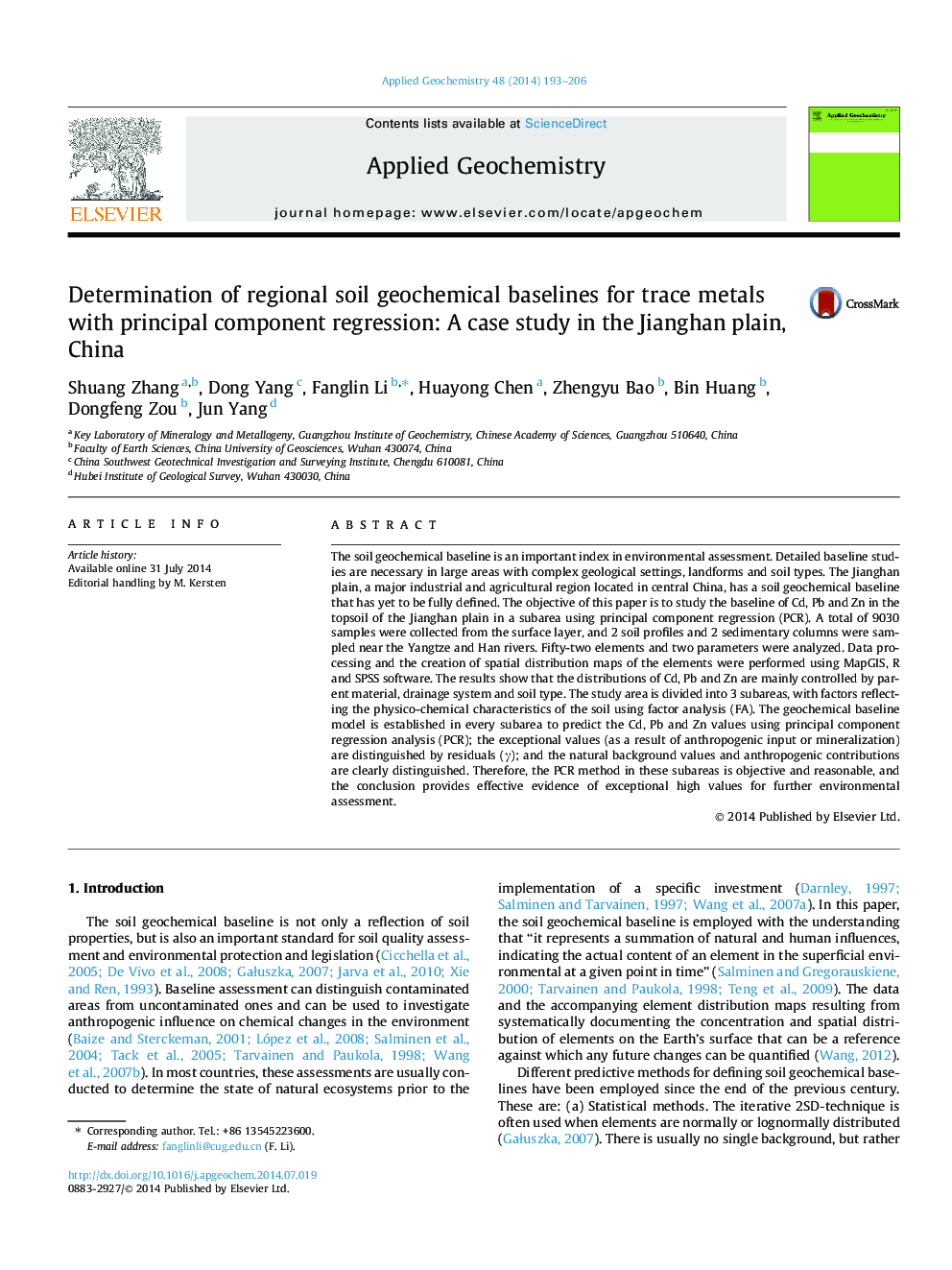 Determination of regional soil geochemical baselines for trace metals with principal component regression: A case study in the Jianghan plain, China