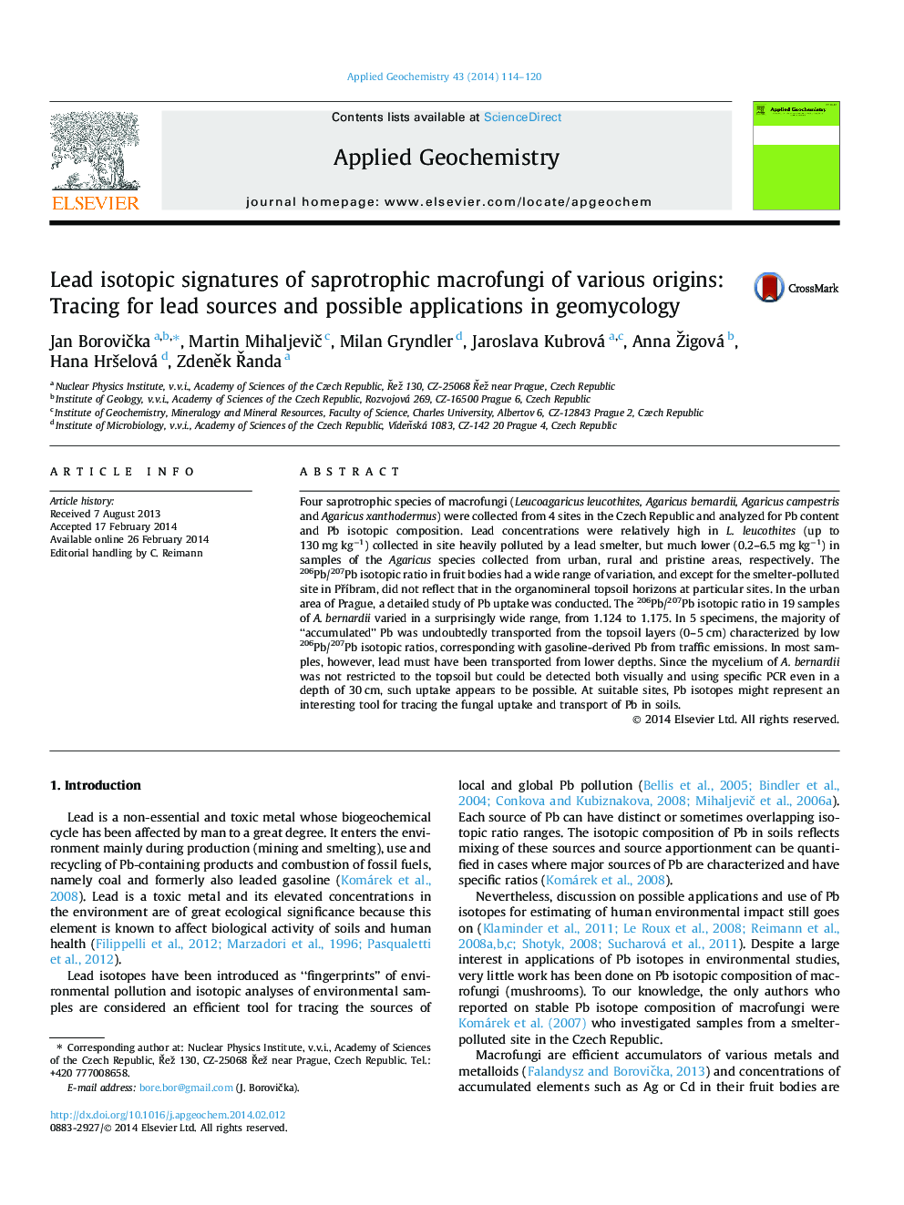 Lead isotopic signatures of saprotrophic macrofungi of various origins: Tracing for lead sources and possible applications in geomycology