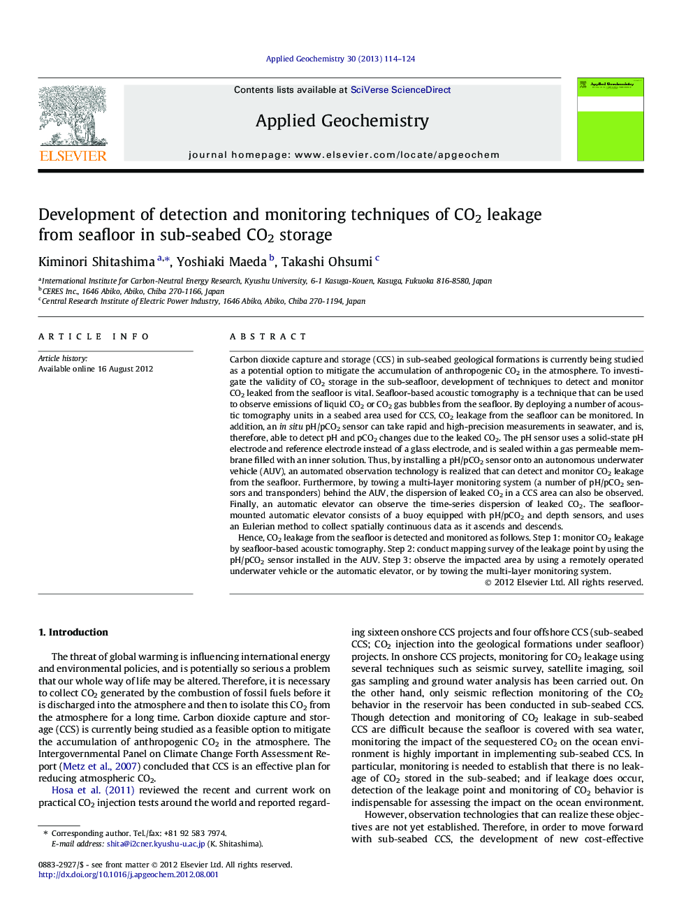 Development of detection and monitoring techniques of CO2 leakage from seafloor in sub-seabed CO2 storage