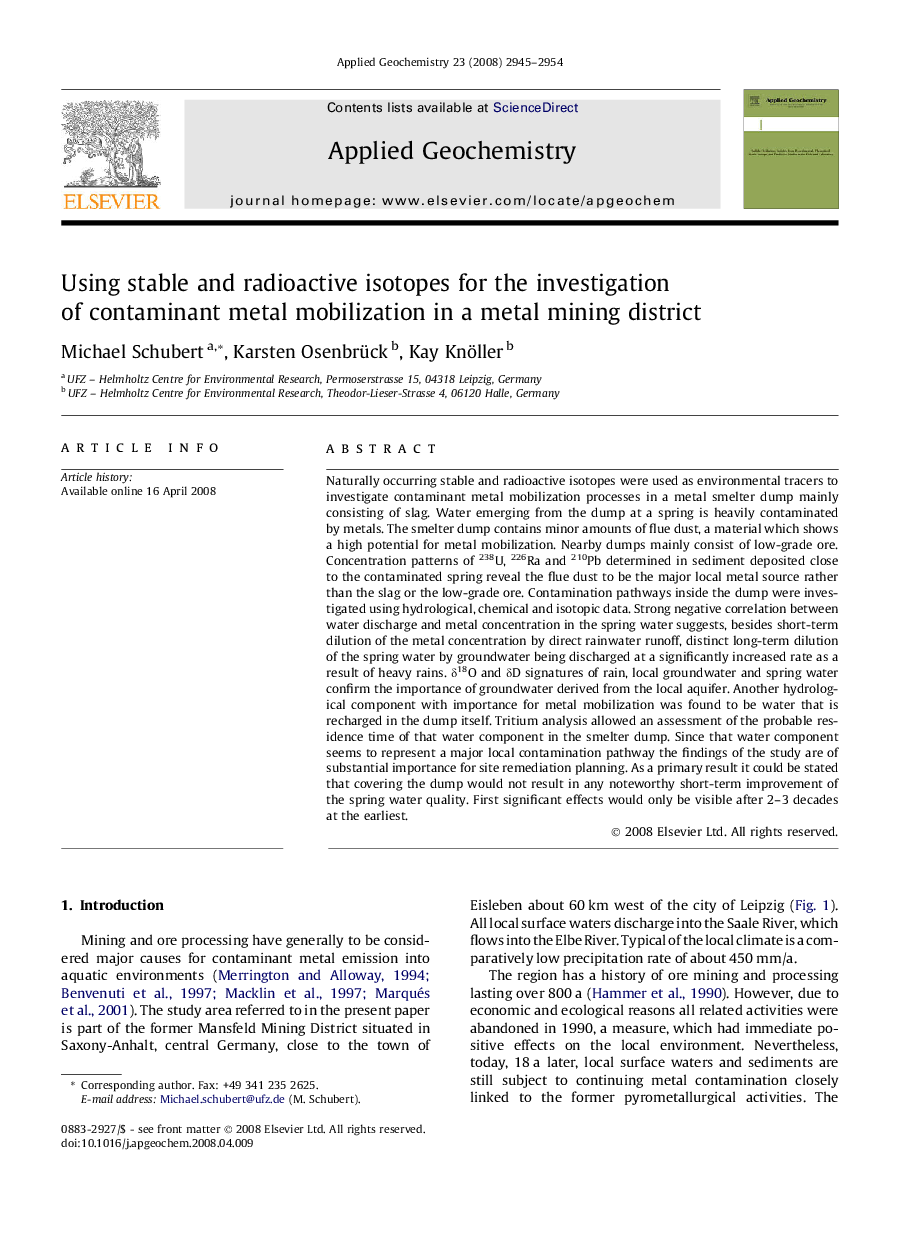 Using stable and radioactive isotopes for the investigation of contaminant metal mobilization in a metal mining district