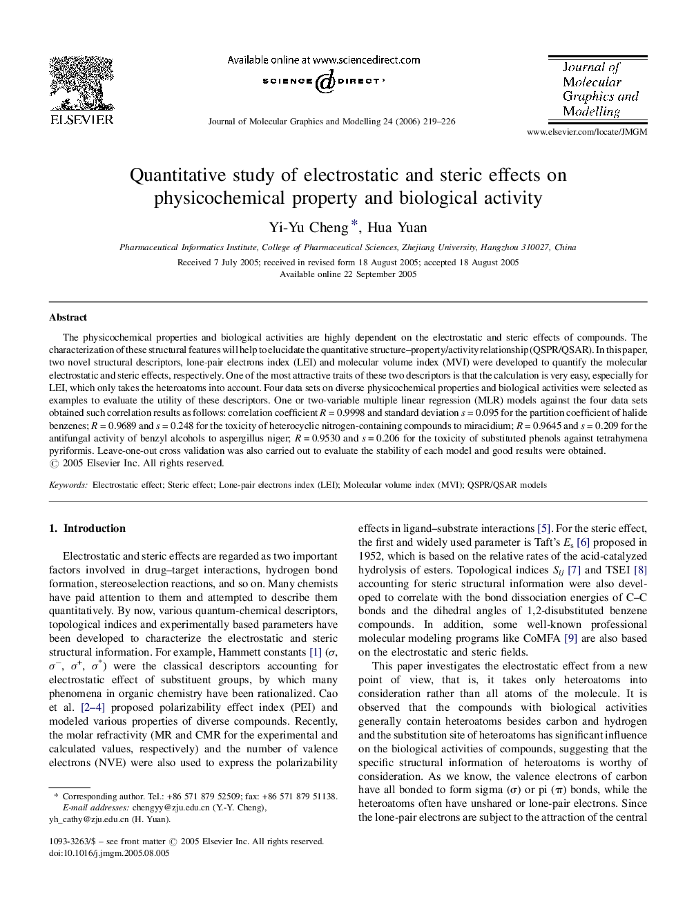 Quantitative study of electrostatic and steric effects on physicochemical property and biological activity