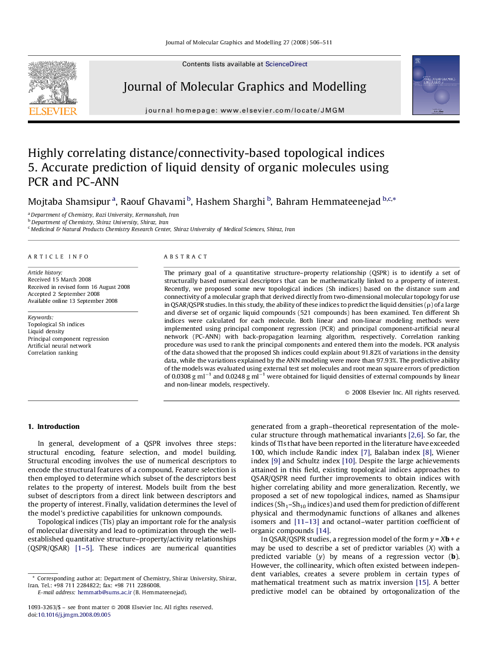 Highly correlating distance/connectivity-based topological indices: 5. Accurate prediction of liquid density of organic molecules using PCR and PC-ANN