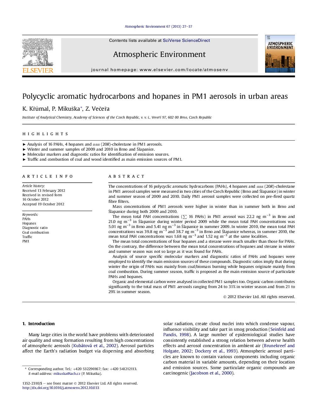 Polycyclic aromatic hydrocarbons and hopanes in PM1 aerosols in urban areas