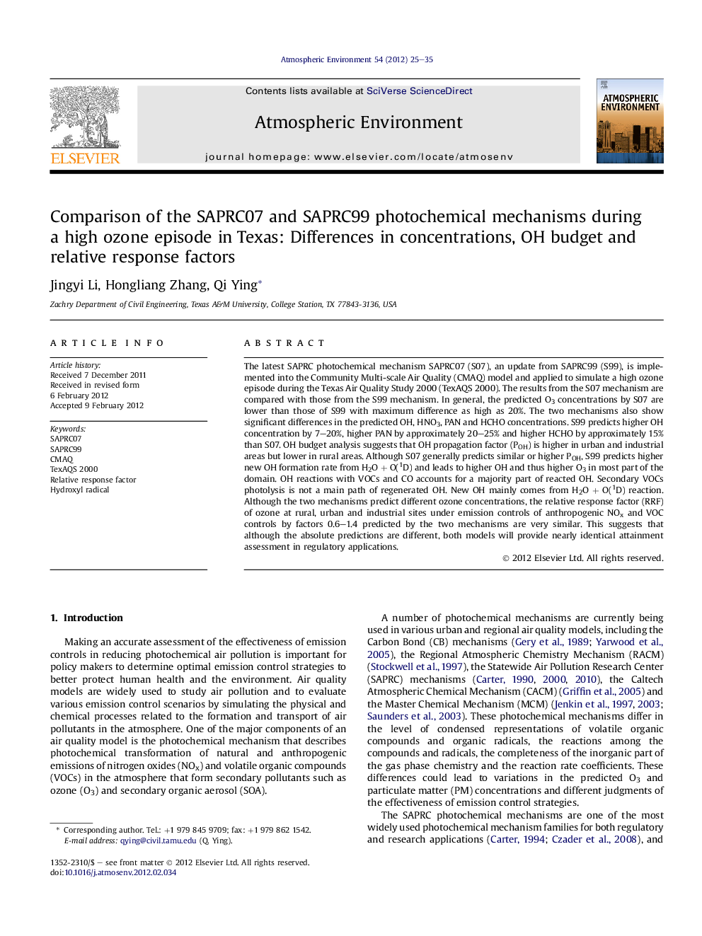 Comparison of the SAPRC07 and SAPRC99 photochemical mechanisms during a high ozone episode in Texas: Differences in concentrations, OH budget and relative response factors