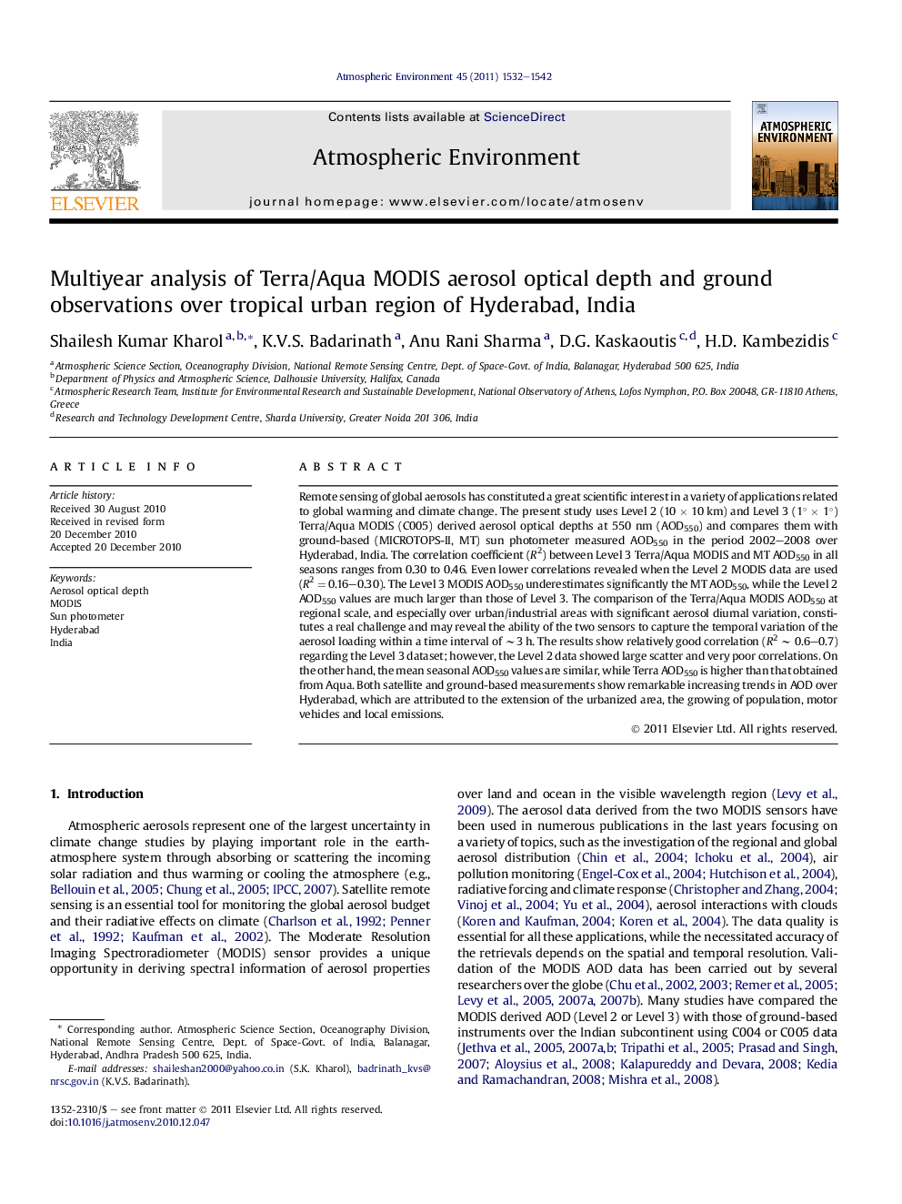 Multiyear analysis of Terra/Aqua MODIS aerosol optical depth and ground observations over tropical urban region of Hyderabad, India