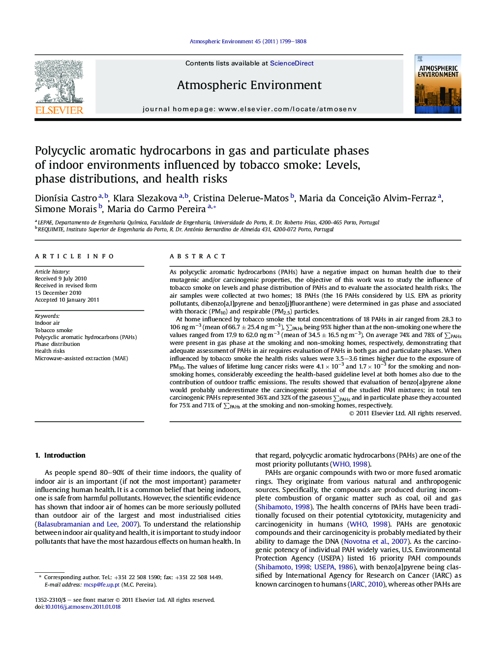 Polycyclic aromatic hydrocarbons in gas and particulate phases of indoor environments influenced by tobacco smoke: Levels, phase distributions, and health risks