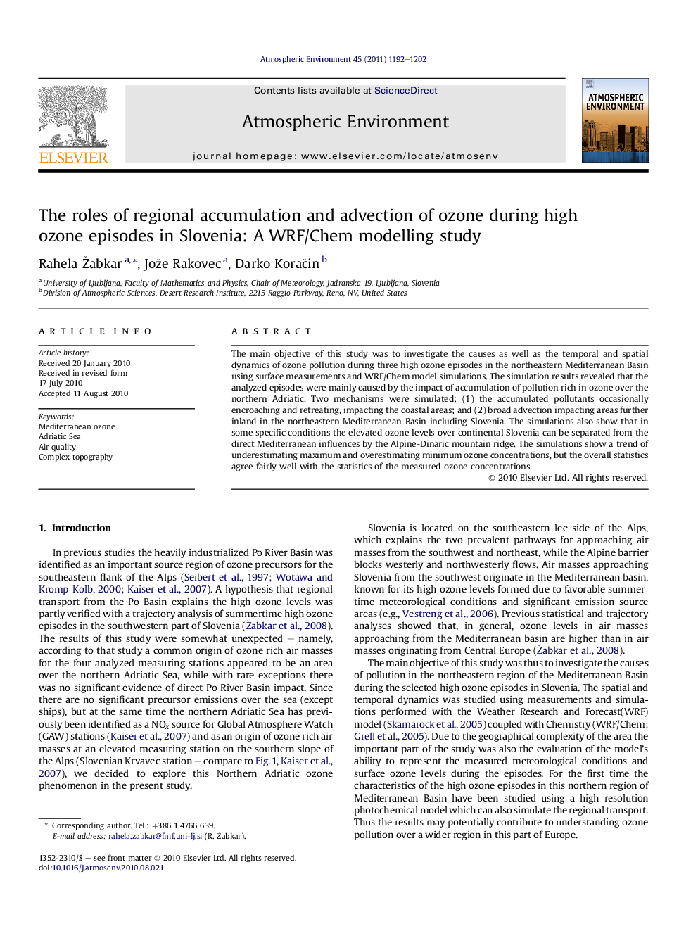 The roles of regional accumulation and advection of ozone during high ozone episodes in Slovenia: A WRF/Chem modelling study