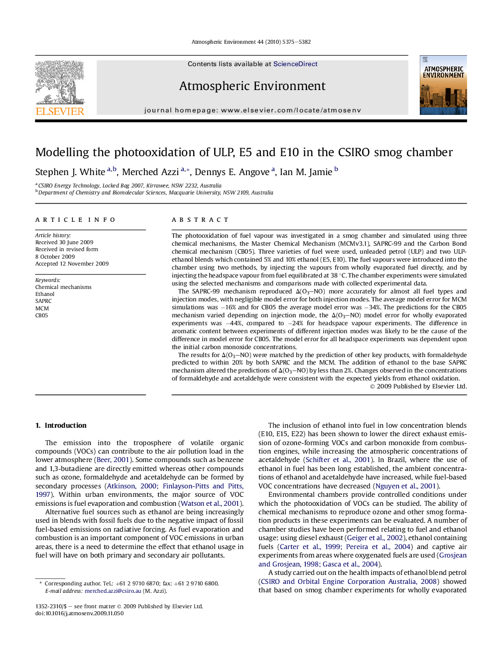 Modelling the photooxidation of ULP, E5 and E10 in the CSIRO smog chamber