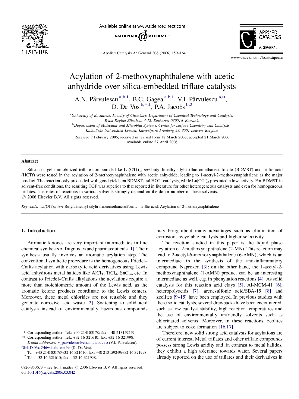 Acylation of 2-methoxynaphthalene with acetic anhydride over silica-embedded triflate catalysts