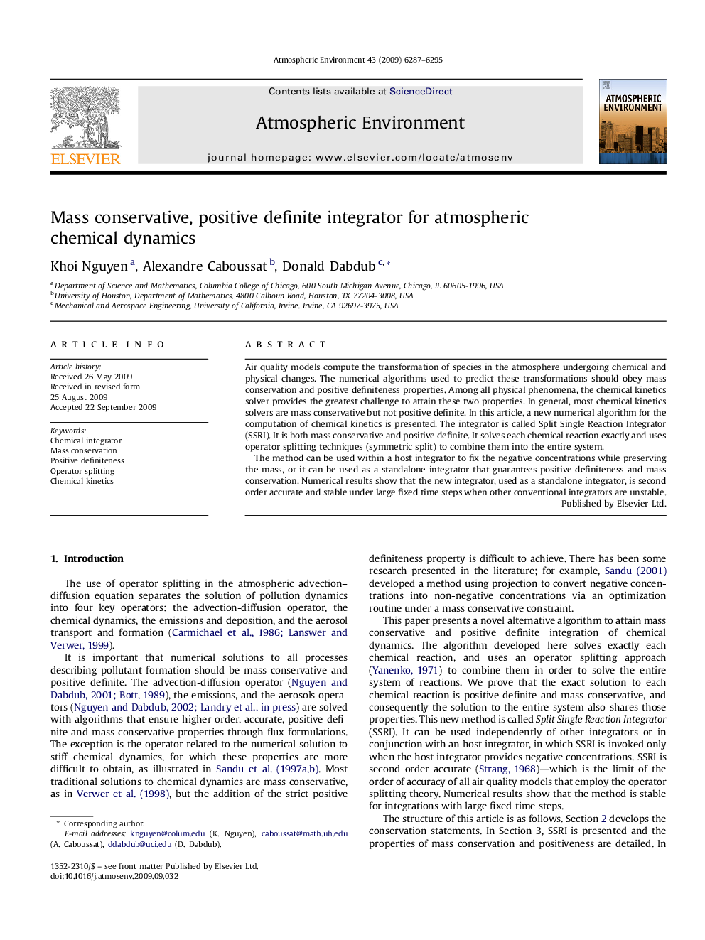 Mass conservative, positive definite integrator for atmospheric chemical dynamics