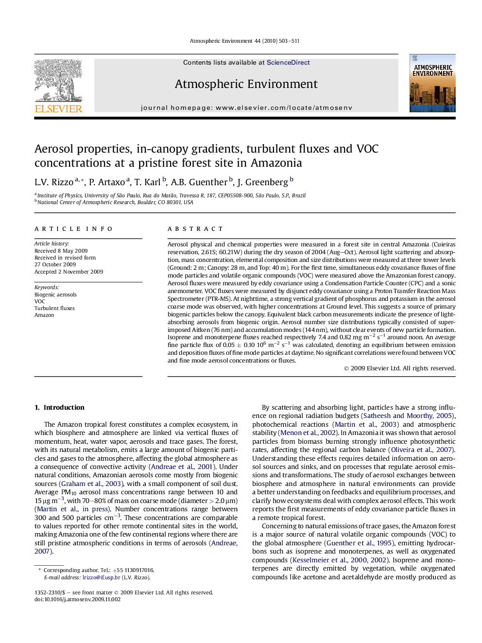 Aerosol properties, in-canopy gradients, turbulent fluxes and VOC concentrations at a pristine forest site in Amazonia