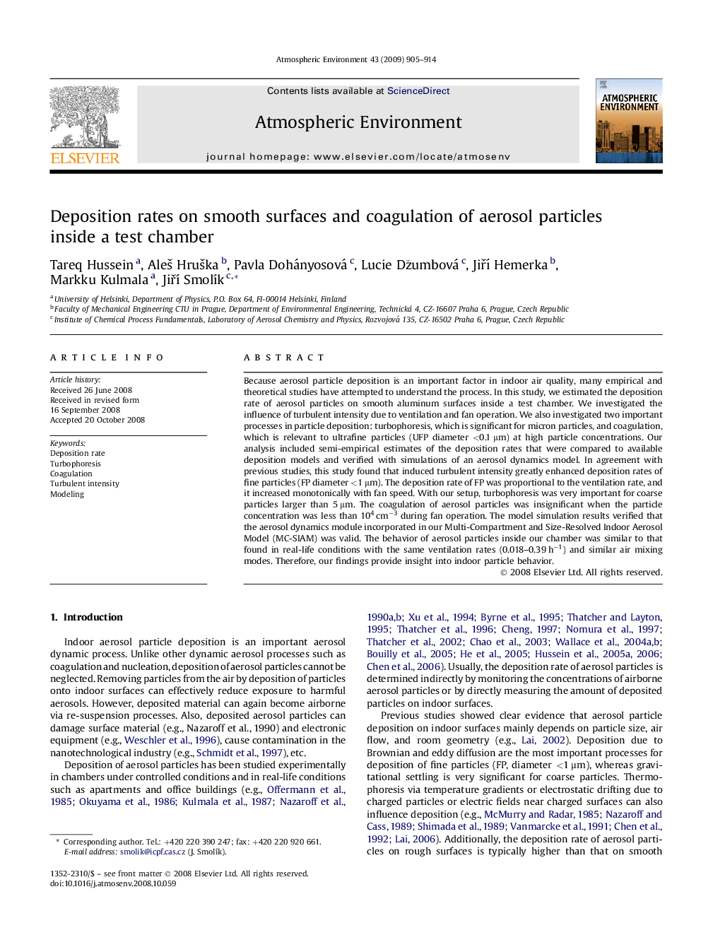 Deposition rates on smooth surfaces and coagulation of aerosol particles inside a test chamber