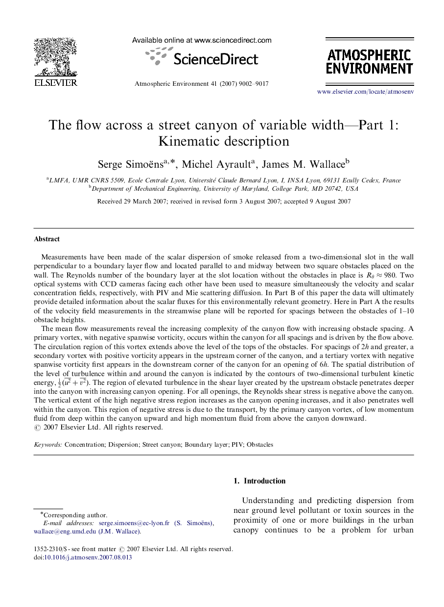 The flow across a street canyon of variable width—Part 1: Kinematic description