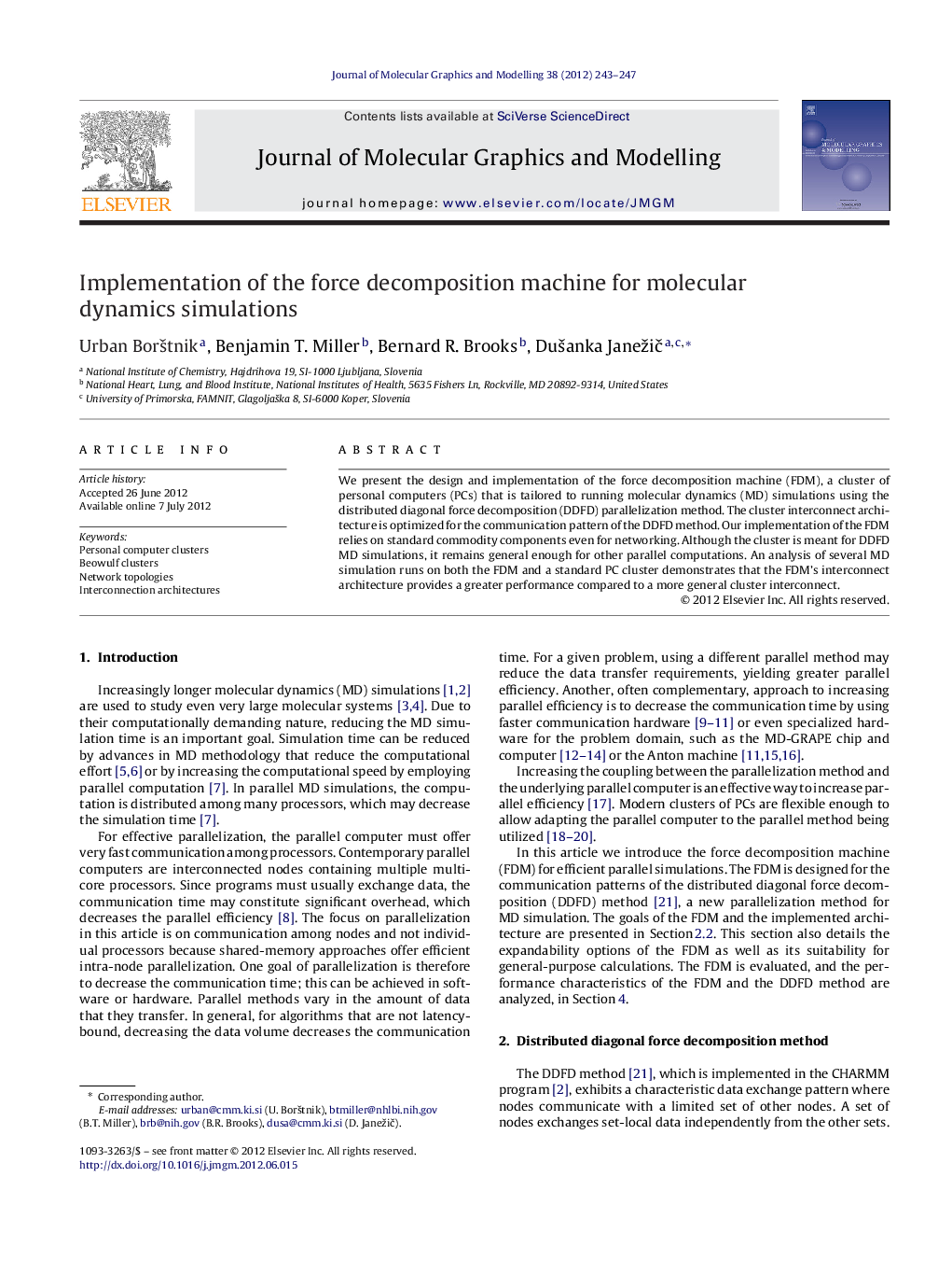 Implementation of the force decomposition machine for molecular dynamics simulations