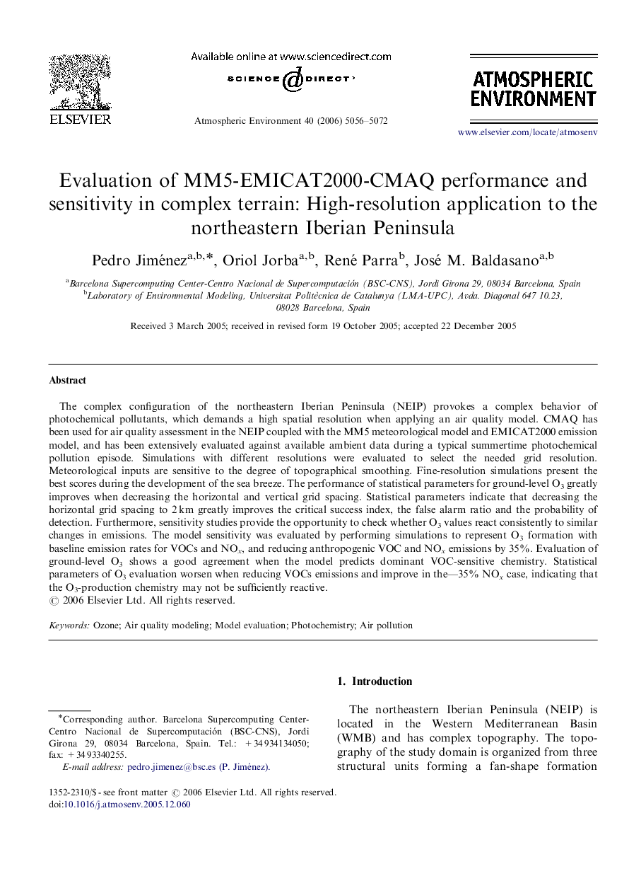 Evaluation of MM5-EMICAT2000-CMAQ performance and sensitivity in complex terrain: High-resolution application to the northeastern Iberian Peninsula