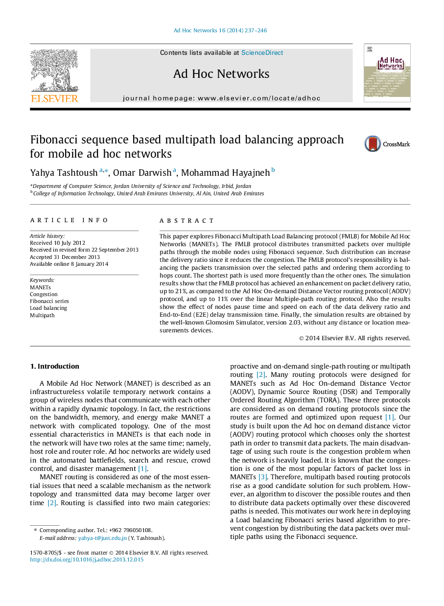 Fibonacci sequence based multipath load balancing approach for mobile ad hoc networks