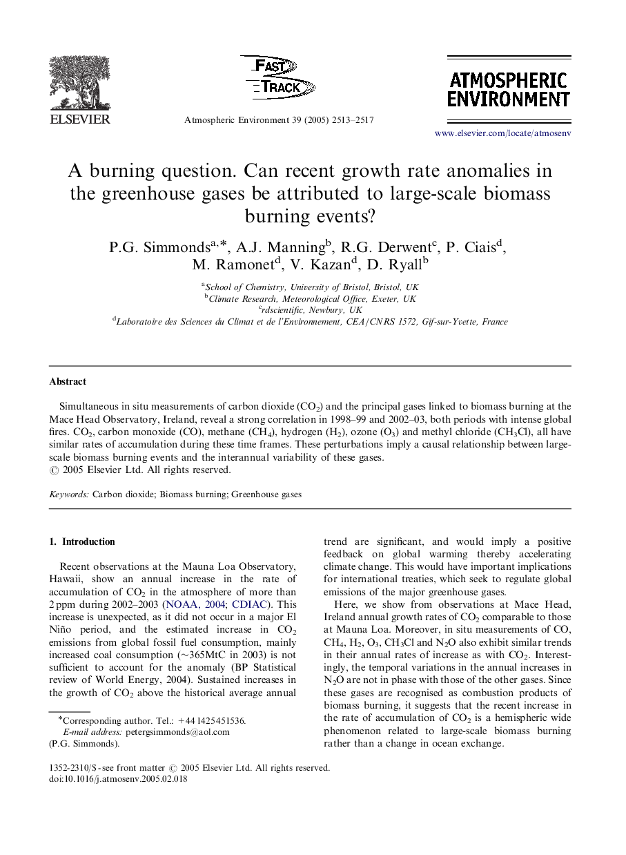 A burning question. Can recent growth rate anomalies in the greenhouse gases be attributed to large-scale biomass burning events?