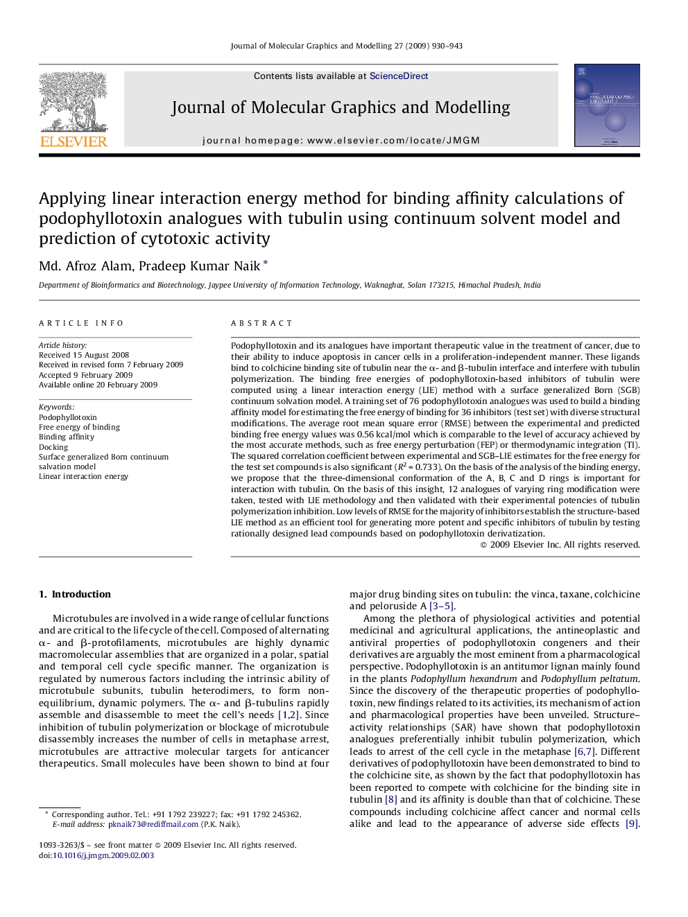 Applying linear interaction energy method for binding affinity calculations of podophyllotoxin analogues with tubulin using continuum solvent model and prediction of cytotoxic activity