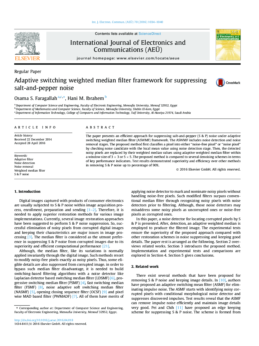 Adaptive switching weighted median filter framework for suppressing salt-and-pepper noise