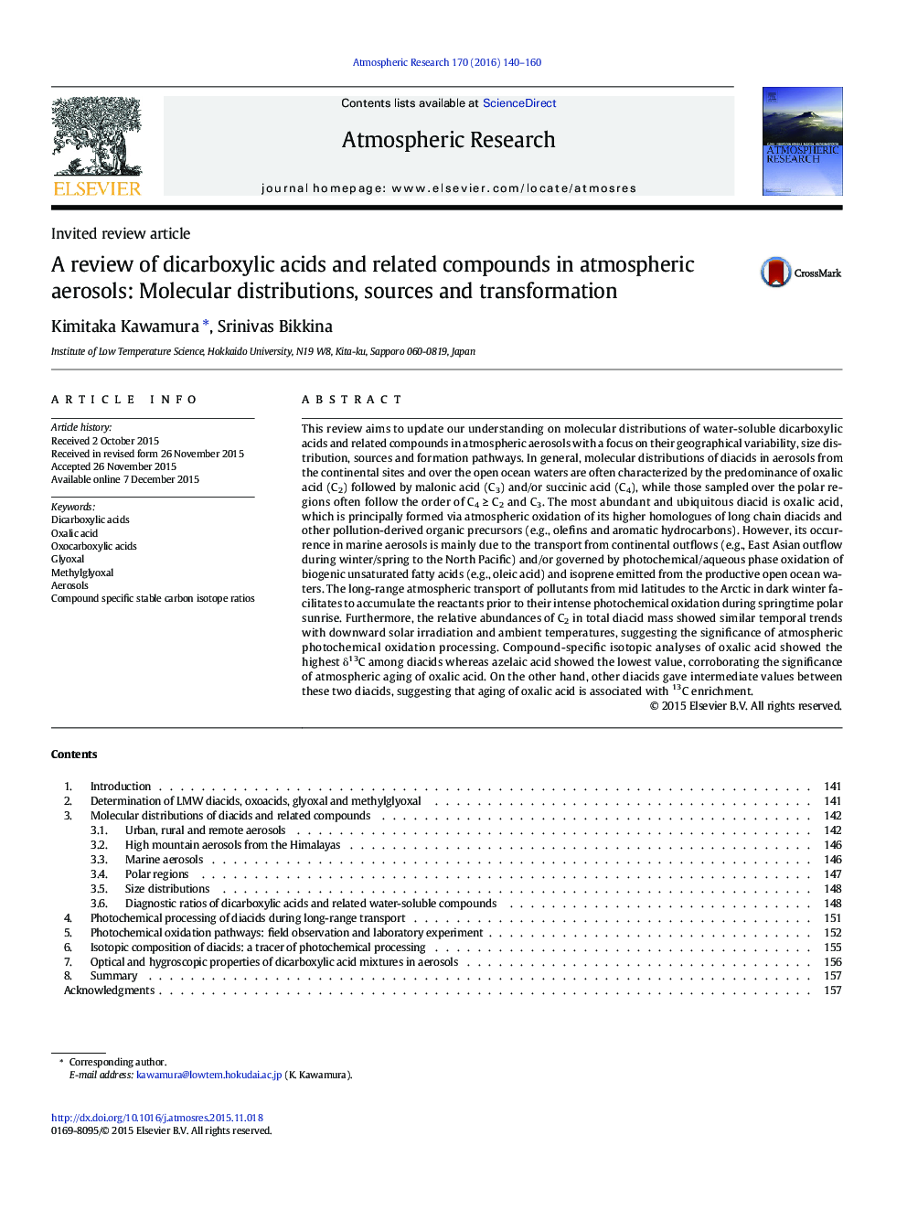 A review of dicarboxylic acids and related compounds in atmospheric aerosols: Molecular distributions, sources and transformation