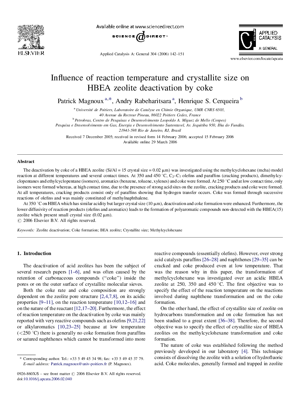 Influence of reaction temperature and crystallite size on HBEA zeolite deactivation by coke