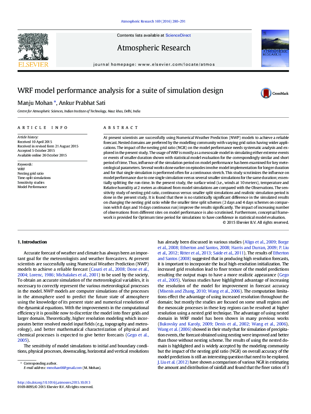 WRF model performance analysis for a suite of simulation design