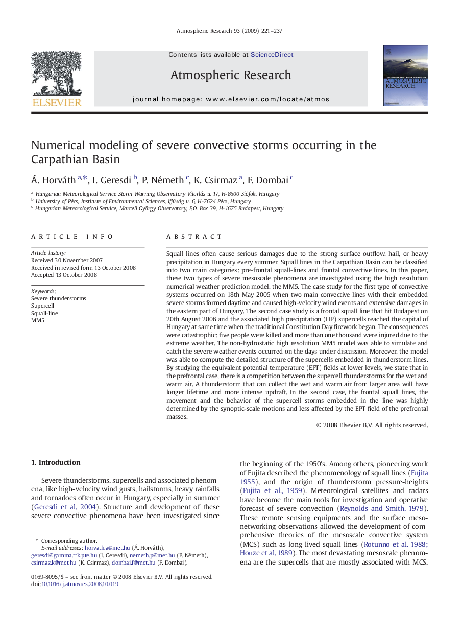 Numerical modeling of severe convective storms occurring in the Carpathian Basin