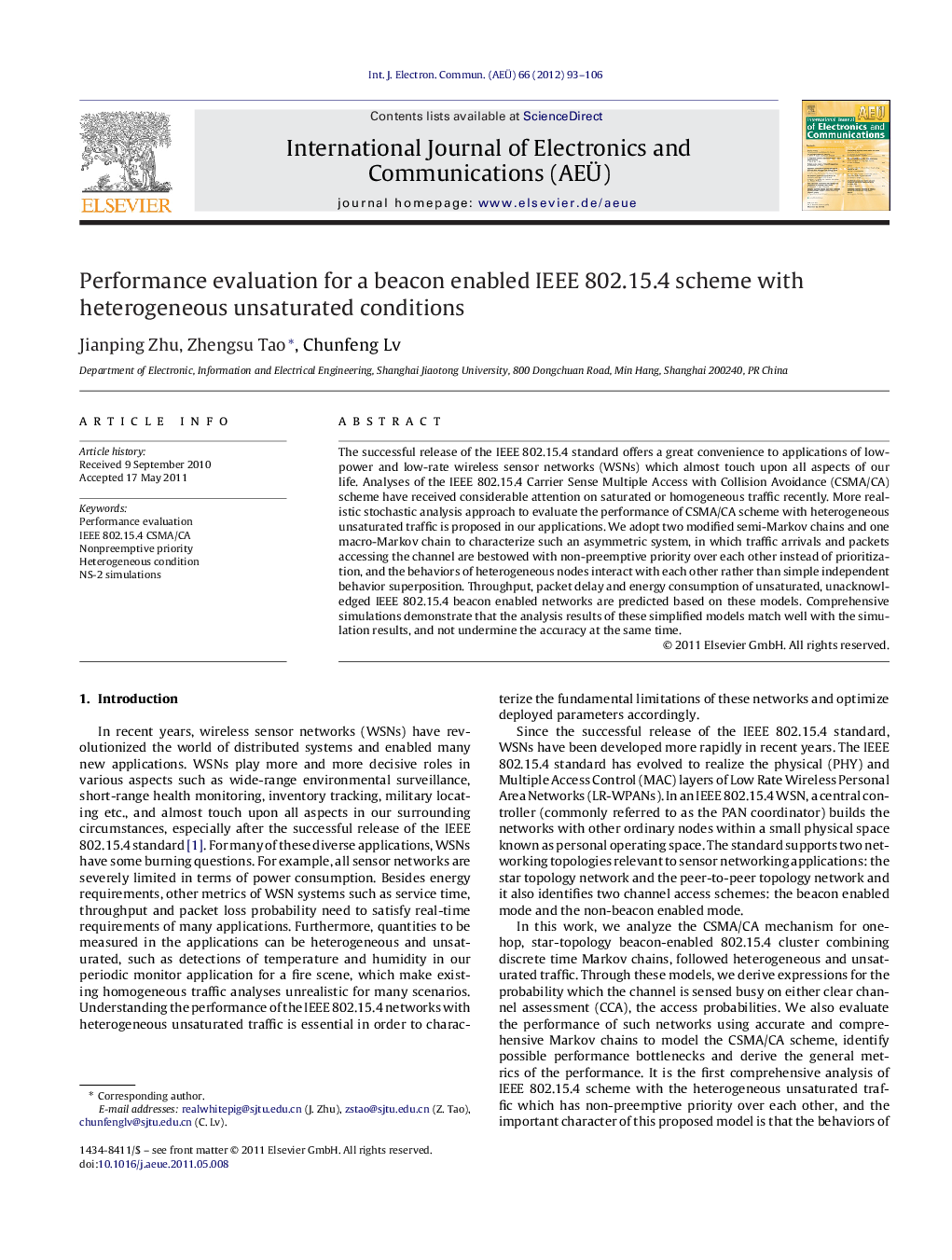 Performance evaluation for a beacon enabled IEEE 802.15.4 scheme with heterogeneous unsaturated conditions