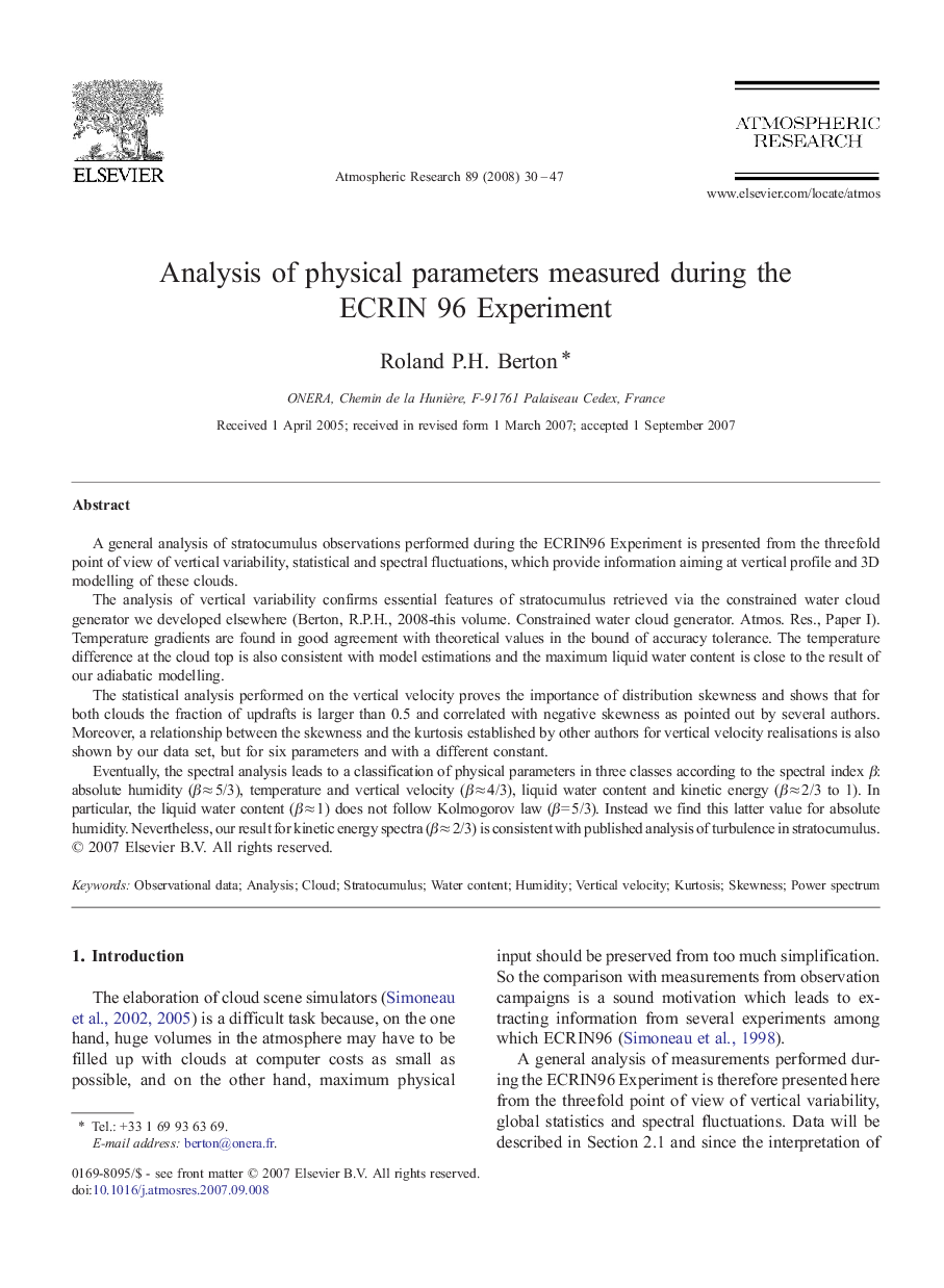 Analysis of physical parameters measured during the ECRIN 96 Experiment