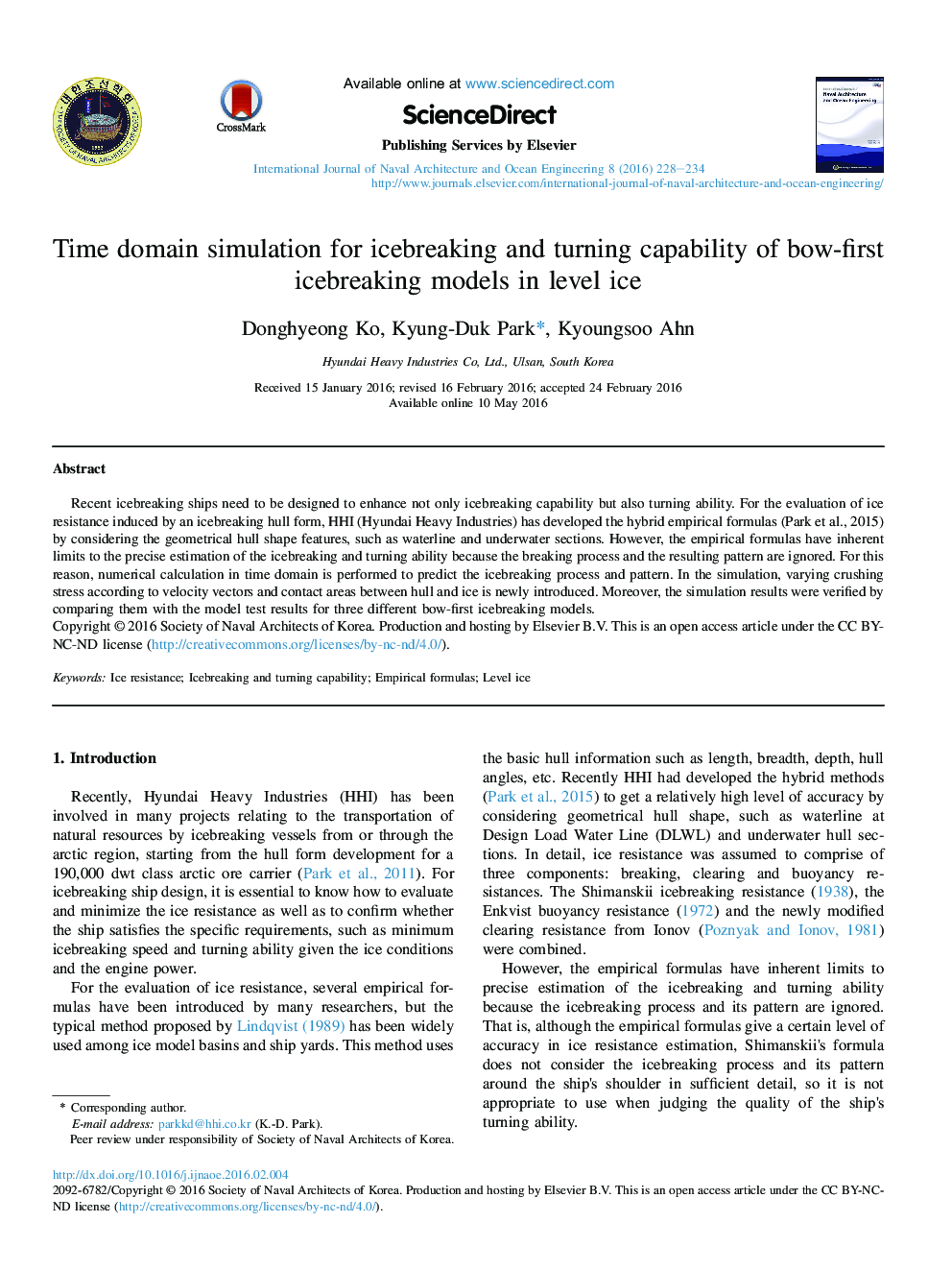 Time domain simulation for icebreaking and turning capability of bow-first icebreaking models in level ice 
