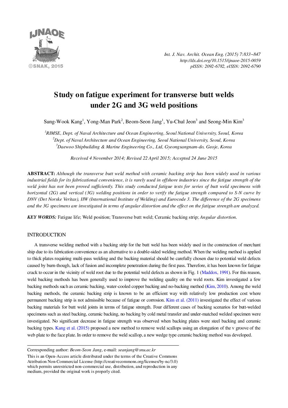 Study on fatigue experiment for transverse butt weldsunder 2G and 3G weld positions 