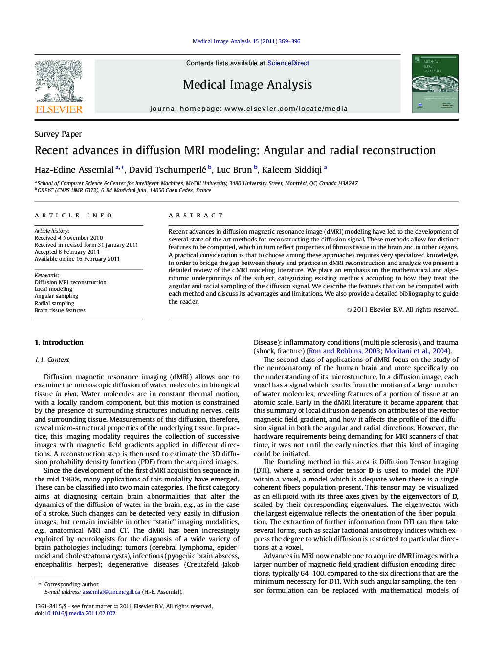 Recent advances in diffusion MRI modeling: Angular and radial reconstruction