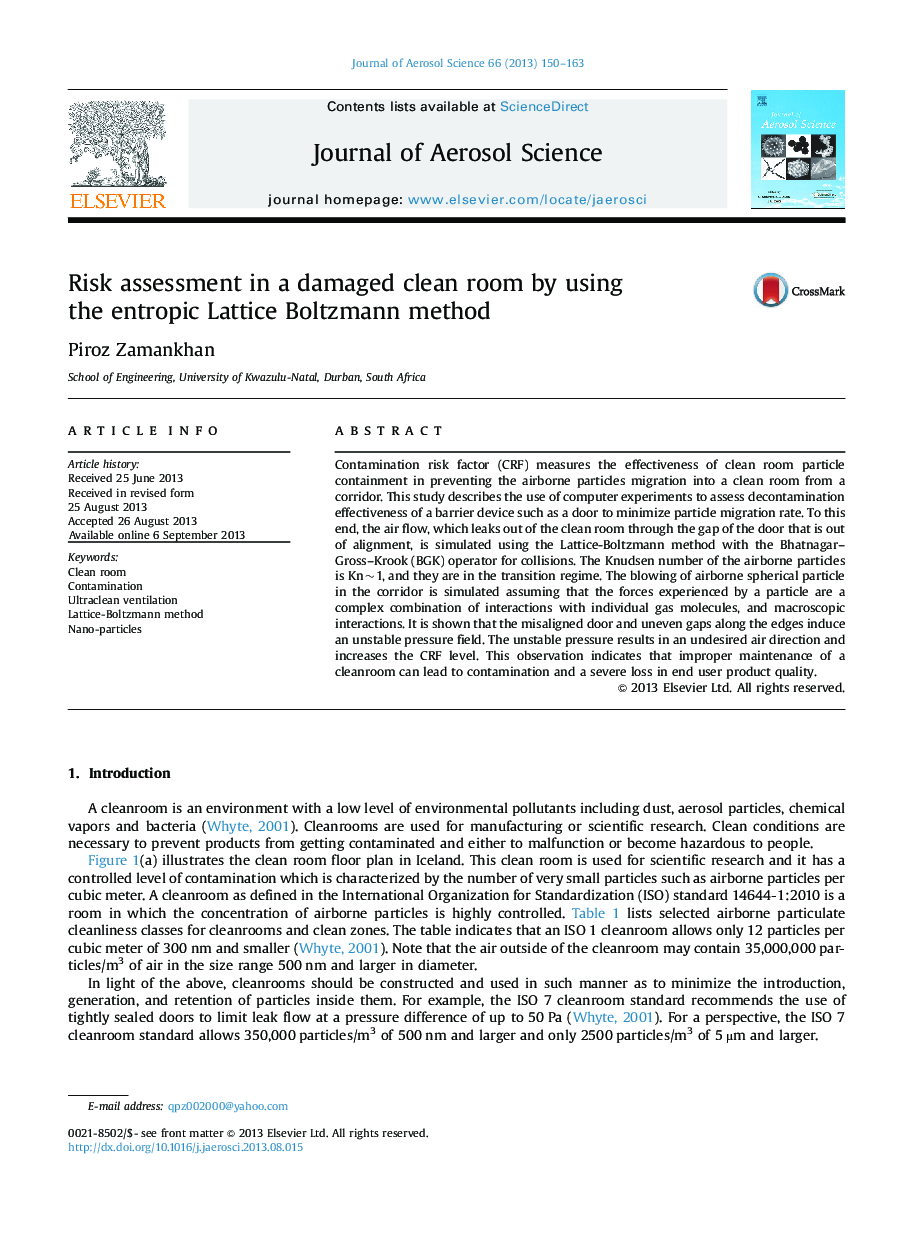 Risk assessment in a damaged clean room by using the entropic Lattice Boltzmann method