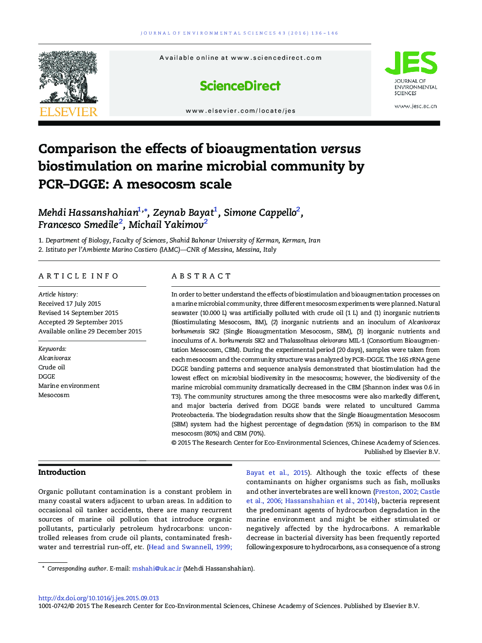 Comparison the effects of bioaugmentation versus biostimulation on marine microbial community by PCR–DGGE: A mesocosm scale