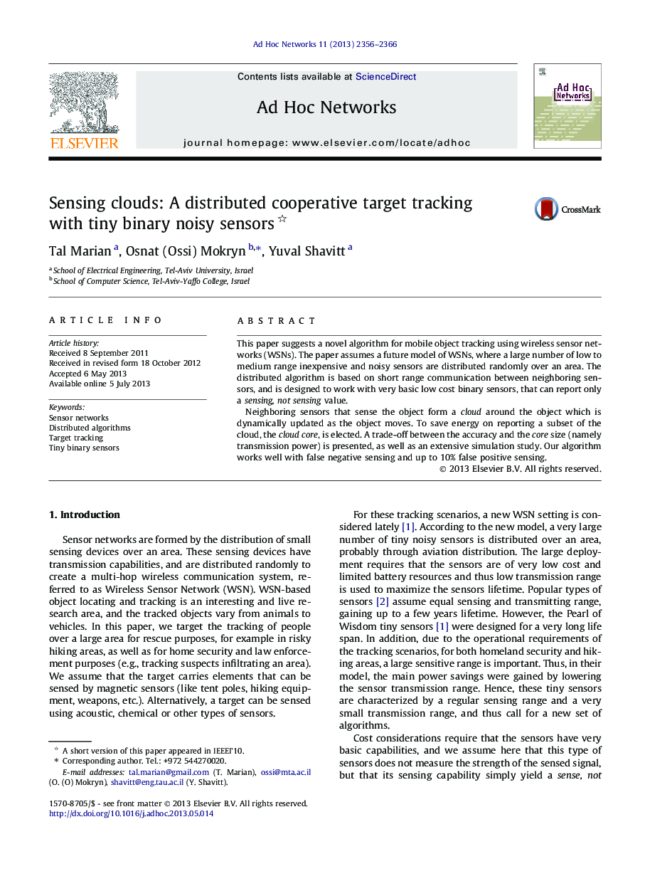 Sensing clouds: A distributed cooperative target tracking with tiny binary noisy sensors 