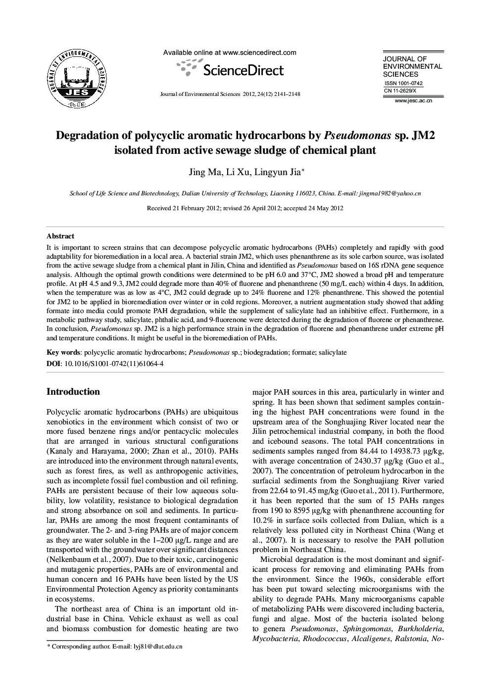 عکس صفحه اول مقاله: Degradation of polycyclic aromatic hydrocarbons by Pseudomonas sp. JM2 isolated from active sewage sludge of chemical plant Degradation of polycyclic aromatic hydrocarbons by Pseudomonas sp. JM2 isolated from active sewage sludge of chemical plant