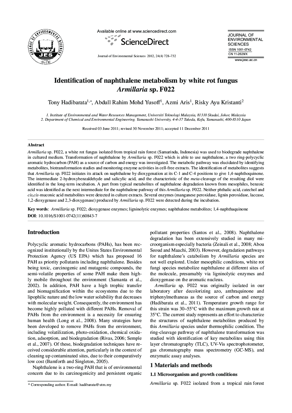 Identification of naphthalene metabolism by white rot fungus Armillaria sp. F022