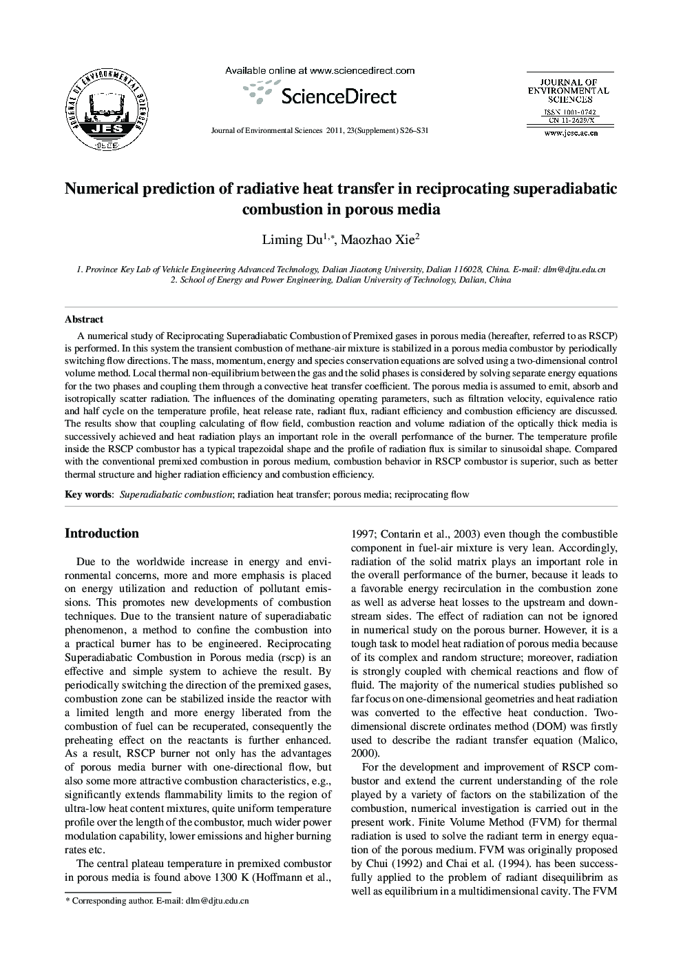 Numerical prediction of radiative heat transfer in reciprocating superadiabatic combustion in porous media
