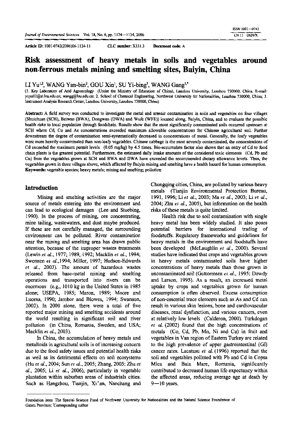 عکس صفحه اول مقاله: Risk assessment of heavy metals in soils and vegetables around non-ferrous metals mining and smelting sites, Baiyin, China Risk assessment of heavy metals in soils and vegetables around non-ferrous metals mining and smelting sites, Baiyin, China