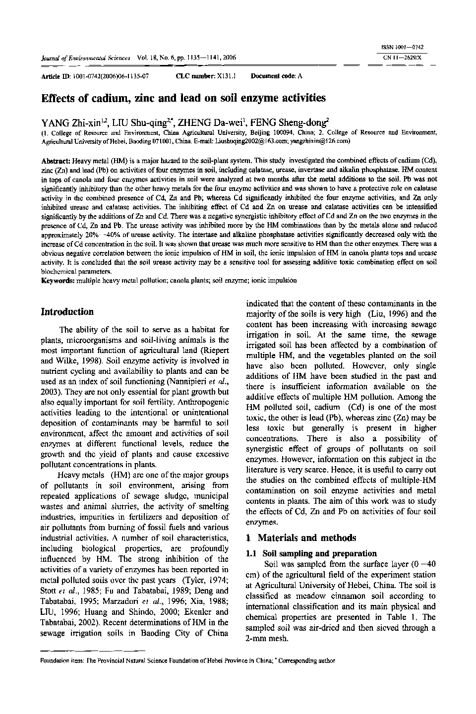 Effects of cadium, zinc and lead on soil enzyme activities 