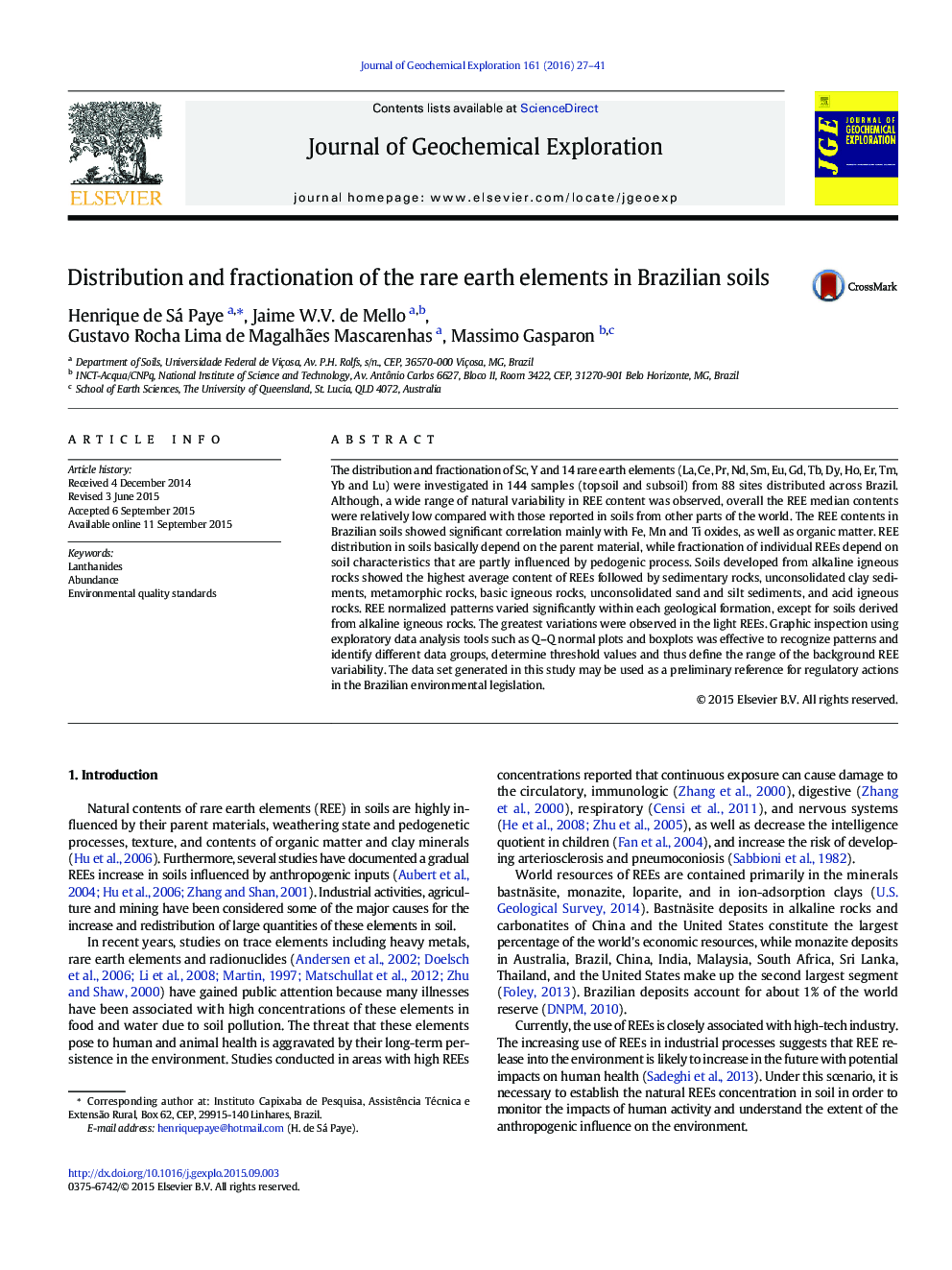 Distribution and fractionation of the rare earth elements in Brazilian soils