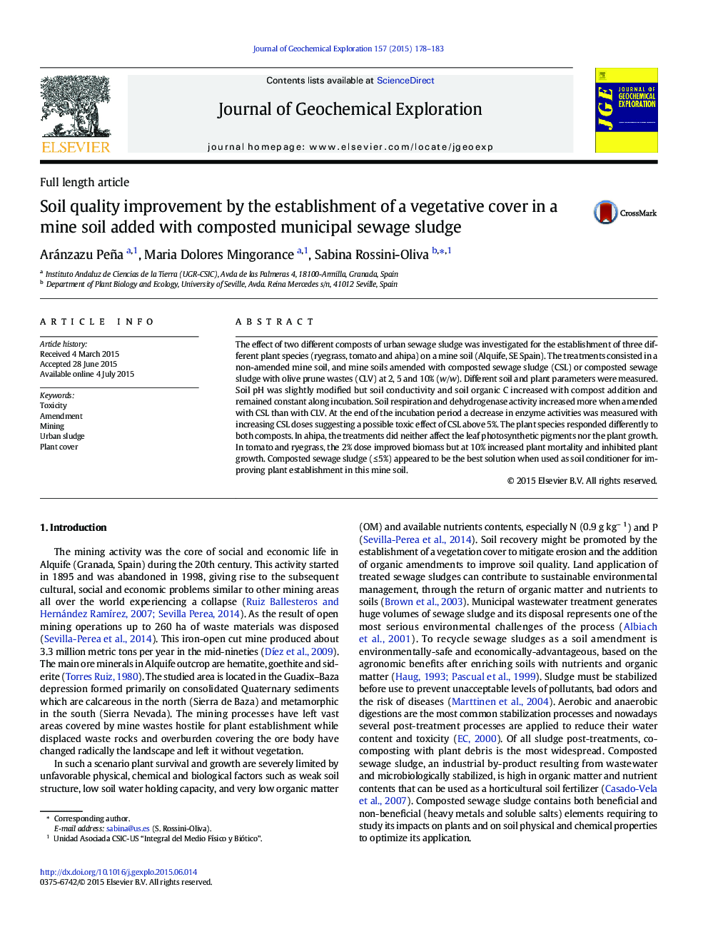 Soil quality improvement by the establishment of a vegetative cover in a mine soil added with composted municipal sewage sludge