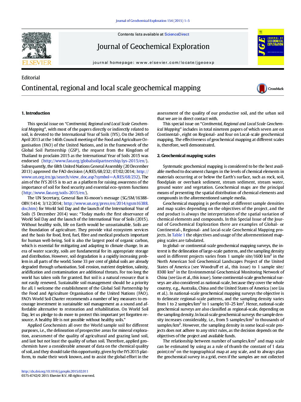 Continental, regional and local scale geochemical mapping