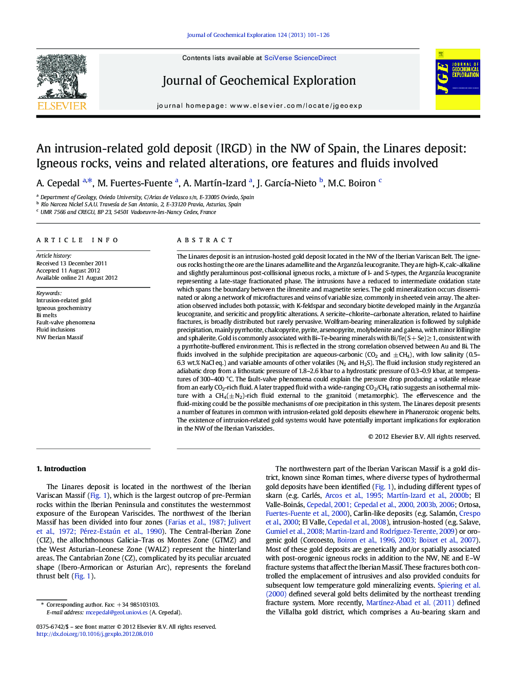 An intrusion-related gold deposit (IRGD) in the NW of Spain, the Linares deposit: Igneous rocks, veins and related alterations, ore features and fluids involved