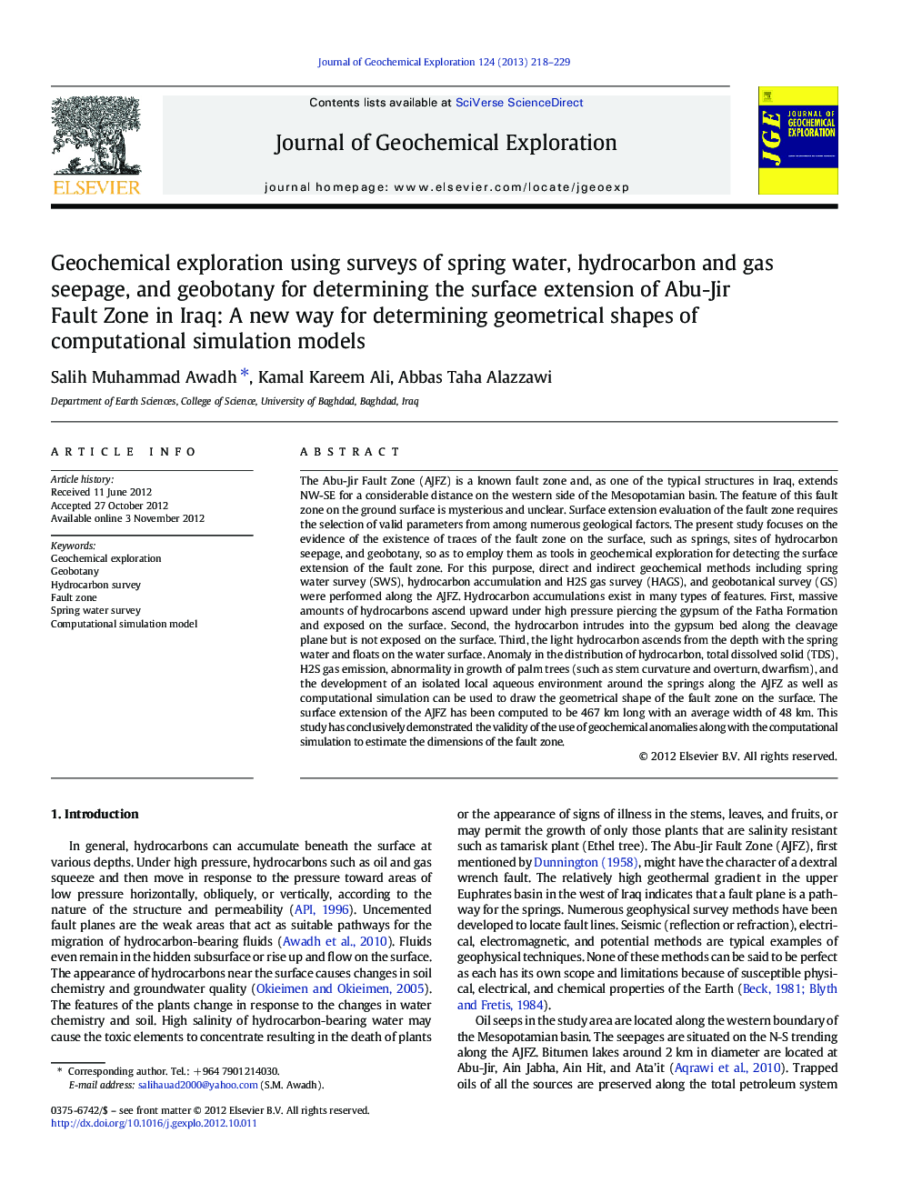 Geochemical exploration using surveys of spring water, hydrocarbon and gas seepage, and geobotany for determining the surface extension of Abu-Jir Fault Zone in Iraq: A new way for determining geometrical shapes of computational simulation models