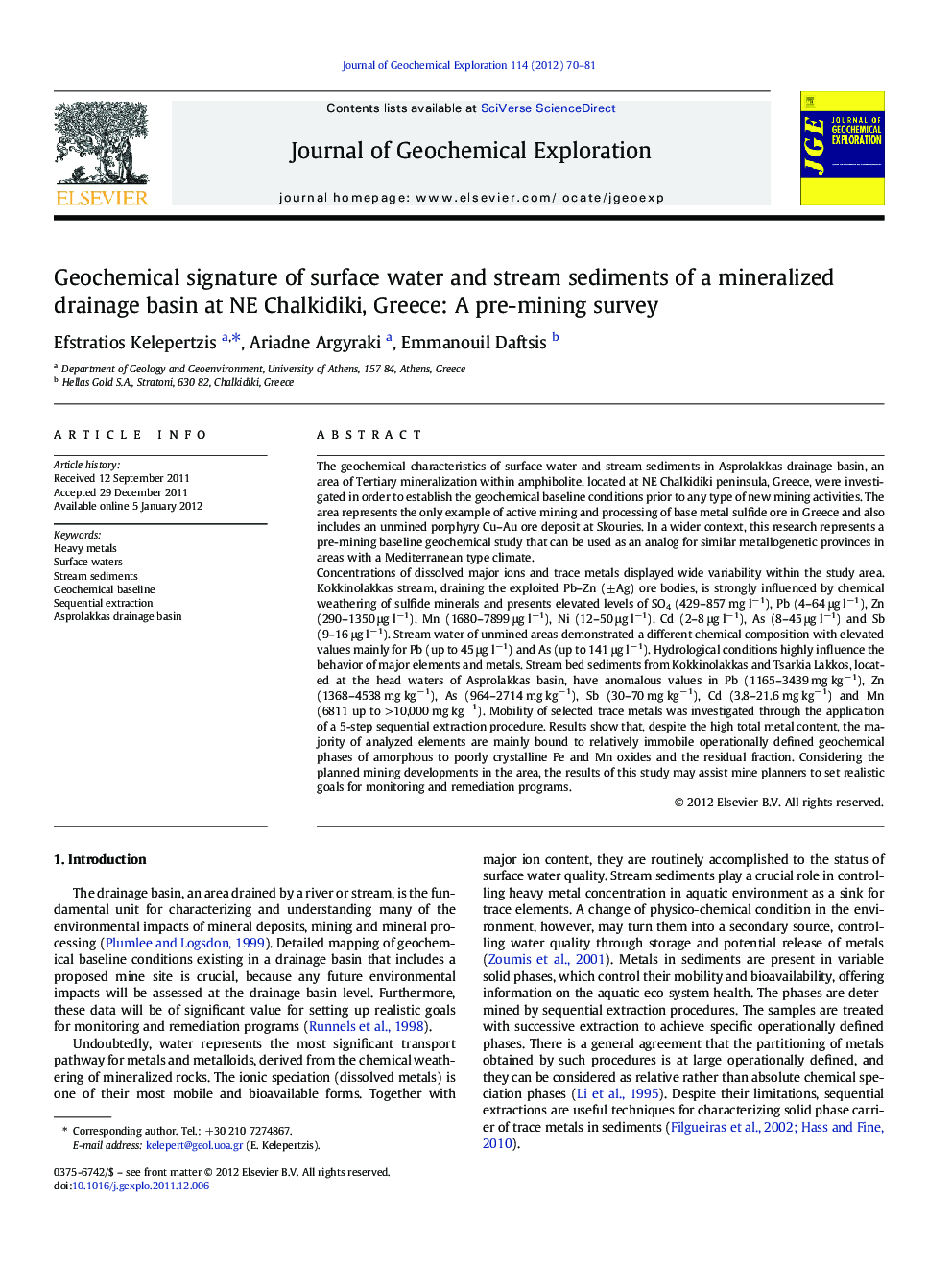 Geochemical signature of surface water and stream sediments of a mineralized drainage basin at NE Chalkidiki, Greece: A pre-mining survey